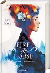 Fire & Frost, Band 1: Vom Eis berührt Bücher;Jugendbücher - Bild 1 - Ravensburger