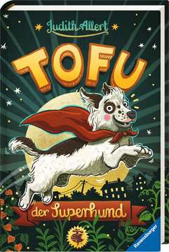 Das Cover von "Tofu, der Superhund" zeigt schwarz-weißen Hund.